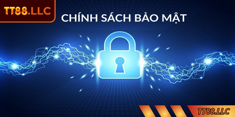 Chính sách bảo mật TT88 mang đến sự yên tâm tuyệt đối