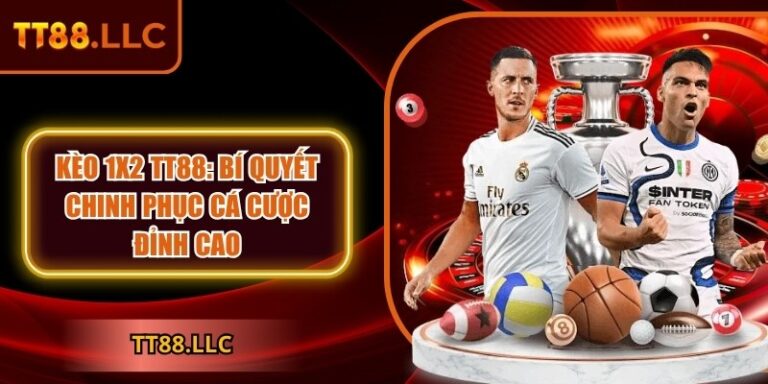 Kèo 1x2 TT88