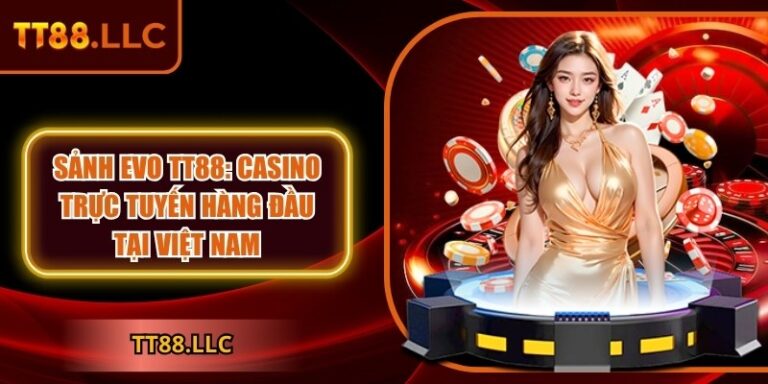 Sảnh EVO TT88
